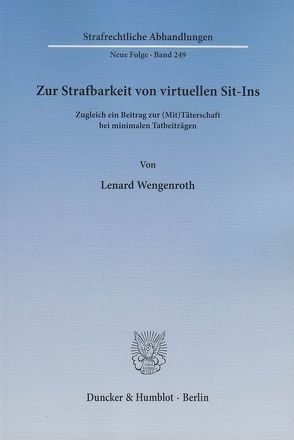 Zur Strafbarkeit von virtuellen Sit-Ins. von Wengenroth,  Lenard