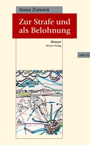 Zur Strafe und als Belohnung von Rothmeier,  Christa, Zonová,  Anna