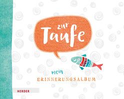 Zur Taufe – Mein Erinnerungsalbum von Riedl,  Irmi