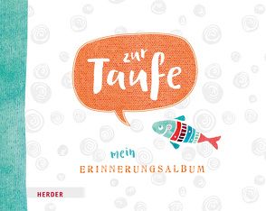 Zur Taufe – Mein Erinnerungsalbum von Riedl,  Irmi