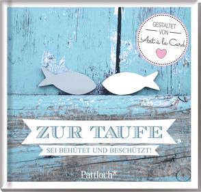 Zur Taufe – Sei behütet und beschützt!