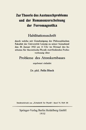 Zur Theorie des Austauschproblems und der Remanenzerscheinung der Ferromagnetika von Bloch,  Felix