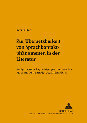 Zur Übersetzbarkeit von Sprachkontaktphänomenen in der Literatur von Störl,  Kerstin