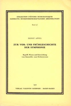 Zur Vor- und Frühgeschichte der Symphonie von Apfel,  Ernst