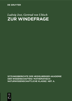 Zur Windefrage von Jost,  Ludwig, Ubisch,  Gertrud von