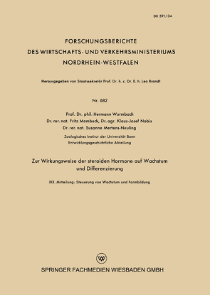 Zur Wirkungsweise der steroiden Hormone auf Wachstum und Differenzierung von Mertens-Neuling,  Susane, Nobis,  Klaus-Josef, Wurmbach,  Hermann