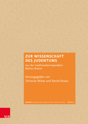 Zur Wissenschaft des Judentums von Ristau,  Daniel, Wiese,  Christian