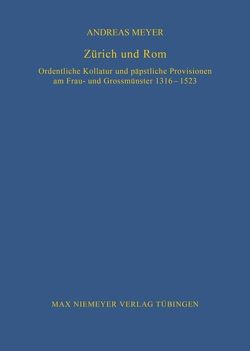 Zürich und Rom von Meyer,  Andreas