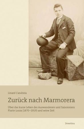 Zurück nach Marmorera von Candreia,  Linard