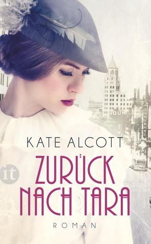 Zurück nach Tara von Alcott,  Kate, Gockel,  Gabriele, Steckhan,  Barbara