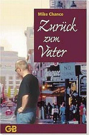 Zurück zum Vater von Chance,  Mike
