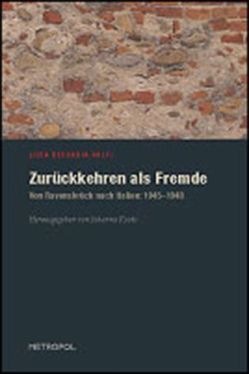 Zurückkehren als Fremde von Beccaria Rolfi,  Lidia, Kempter,  Martina, Kootz,  Johanna, Mor,  Erika, Plieninger,  Peter