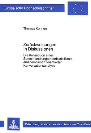 Zurückweisungen in Diskussionen von Kohnen,  Thomas