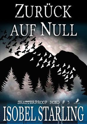 Zurück auf Null von Melzer,  Xenia, Starling,  Isobel