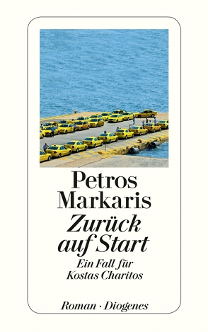 Zurück auf Start von Markaris,  Petros, Prinzinger,  Michaela