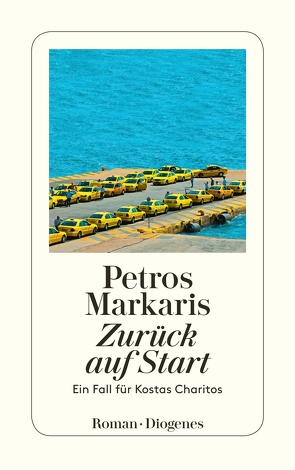 Zurück auf Start von Markaris,  Petros, Prinzinger,  Michaela