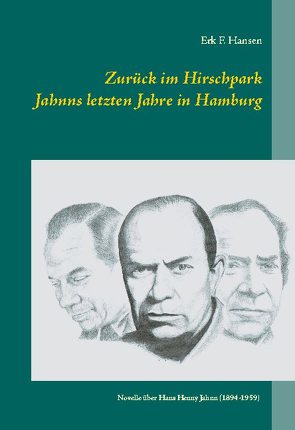 Zurück im Hirschpark von Hansen,  Erk F.