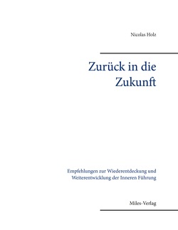 Zurück in die Zukunft von Holz,  Nicolas