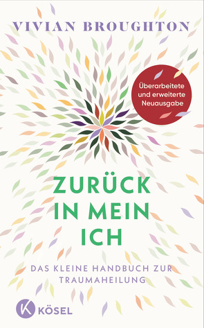 Zurück in mein Ich von Bischoff,  Ursula, Broughton,  Vivian, Petersen,  Karin