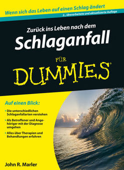 Zurück ins Leben nach dem Schlaganfall für Dummies von Marler,  John R., Paal,  Doren