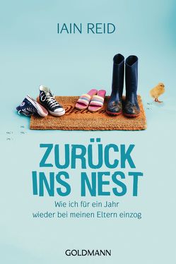 Zurück ins Nest von Reid,  Iain, Wetzel,  Annette