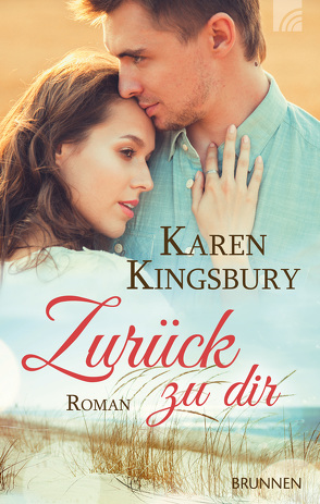 Zurück zu dir von Kingsbury,  Karen