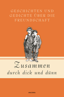 Zusammen durch dick und dünn von von Landsberg,  Mareike