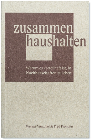 zusammen haushalten von Frohofer,  Fred, Vontobel,  Werner