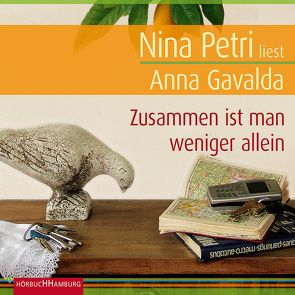 Zusammen ist man weniger allein von Gavalda,  Anna, Petri,  Nina