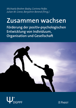 Zusammen wachsen von Berend,  Benjamin, Brohm-Badry,  Michaela, Greve,  Julian M., Peifer,  Corinna