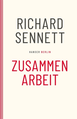 Zusammenarbeit von Bischoff,  Michael, Sennett,  Richard