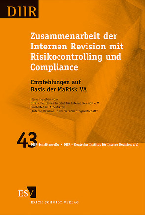 Zusammenarbeit der Internen Revision mit Risikocontrolling und Compliance