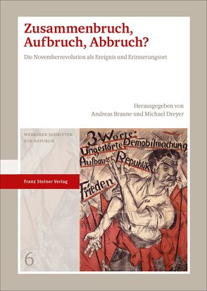 Zusammenbruch, Aufbruch, Abbruch? von Braune,  Andreas, Dreyer,  Michael