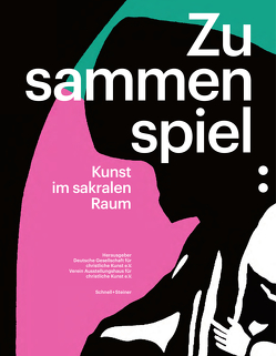 Zusammenspiel von Borchmeyer,  Hanne, Braun,  Helmut, Gerhards,  Albert, Heisig,  Alexander, Klauser,  Manuela, Kühne,  Andreas, Meißner,  Benita, Resenberg,  George, Steiner,  Peter B., Tondello,  Pietro, Zahner,  Walter, Zink,  Markus