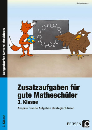 Zusatzaufgaben für gute Matheschüler 3. Klasse von Birkholz,  Ralph