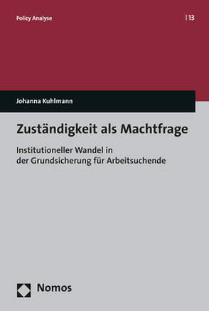 Zuständigkeit als Machtfrage von Kuhlmann,  Johanna