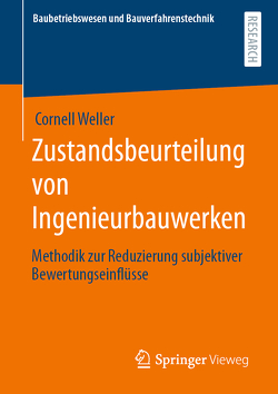 Zustandsbeurteilung von Ingenieurbauwerken von Weller,  Cornell