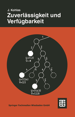 Zuverlässigkeit und Verfügbarkeit von Kohlas,  Juerg