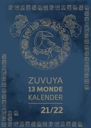 Zuvuya 13 Monde Wandkalender 2021/2022 von Zuber,  Urs José