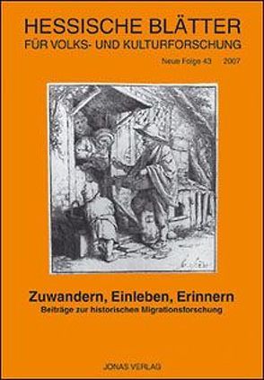 Zuwandern, Einleben, Erinnern von Becker,  Siegfried, Nunes Pires Tavares,  Joana M. C.