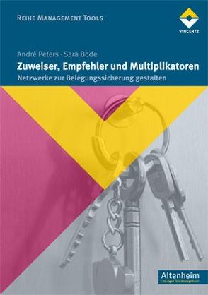 Zuweiser, Empfehler und Multiplikatoren von Bode,  Sara, Peters,  André