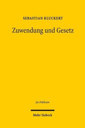 Zuwendung und Gesetz von Kluckert,  Sebastian