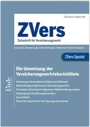 ZVers-Spezial Die Umsetzung der Versicherungsvertriebsrichtlinie von Gisch,  Erwin, Gruber,  Michael, Hörlsberger,  Felix, Kath,  Walter, Ramharter,  Martin, Reiff,  Peter