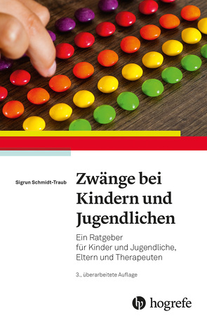 Zwänge bei Kindern und Jugendlichen von Schmidt-Traub,  Sigrun