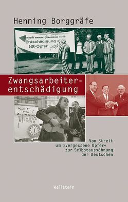 Zwangsarbeiterentschädigung von Borggräfe,  Henning