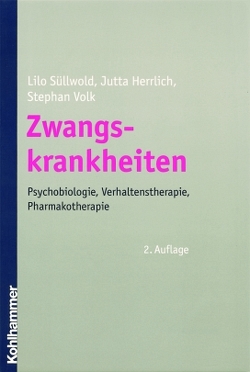 Zwangskrankheiten von Herrlich,  Jutta, Süllwold,  Lilo, Volk,  Stephan A.