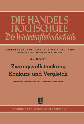 Zwangsvollstreckung Konkurs und Vergleich von Boor,  Hans Otto ˜deœ