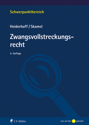 Zwangsvollstreckungsrecht von Heiderhoff,  Bettina, Skamel,  Frank