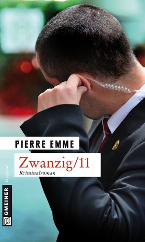 Zwanzig/11 von Emme,  Pierre