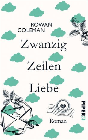 Zwanzig Zeilen Liebe von Coleman,  Rowan, Heimburger,  Marieke